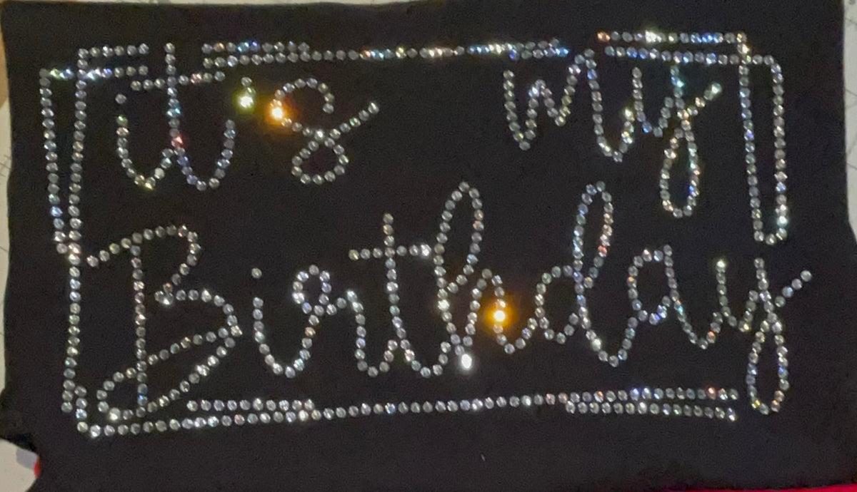 Its My Birthday Rhinestone Shirt
