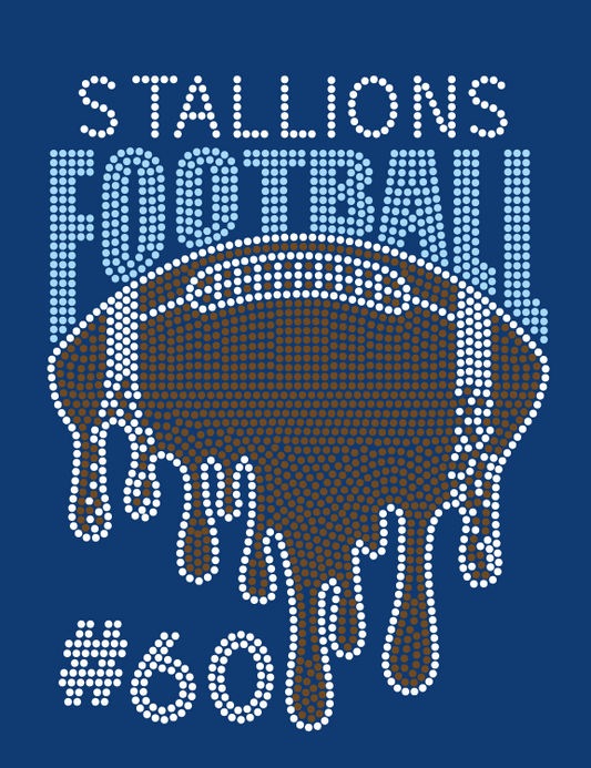STALLIONS DRIP FOOTBALL BLING DESIGN ADD NUMBER