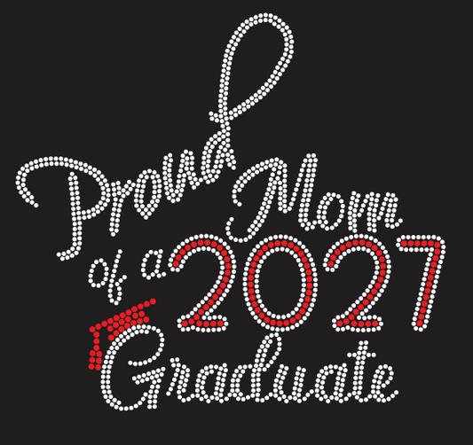 DELSEA HS PROUD MOM OF A 2027 GRAD RHINESTONE DESIGN