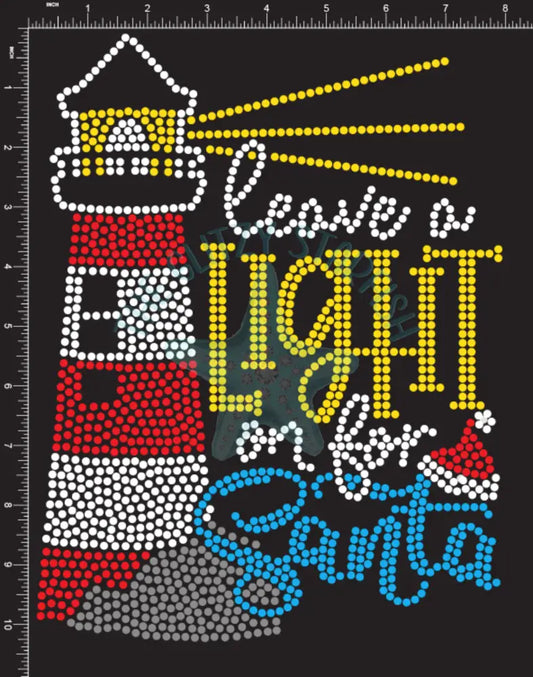 Leave A Light On For Santa Claus Rhinestone Shirt