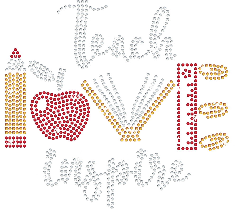 OAK KNOLL TEACH LOVE INSPIRE Rhinestone Design