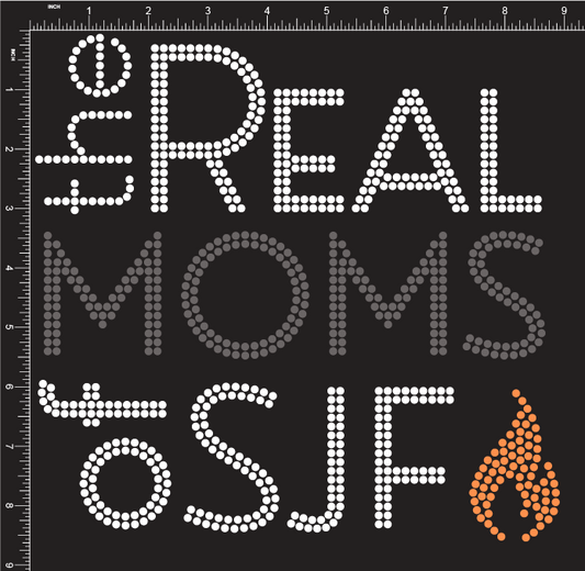 THE REAL MOMS OF SJF BLING
